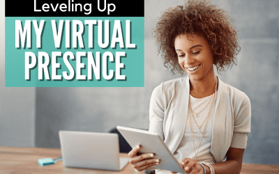 Leveling Up My Virtual Presence